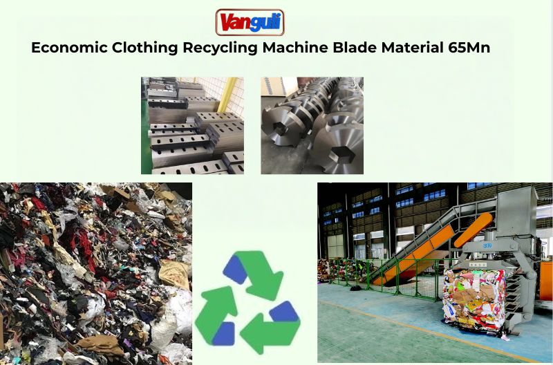 Economic Clothing Recycling Machine Blade Material 65Mn